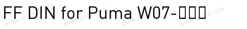 FF DIN for Puma W07字体转换 FF DIN for Puma W07字体转换